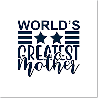 World's Greatest  Mother Posters and Art